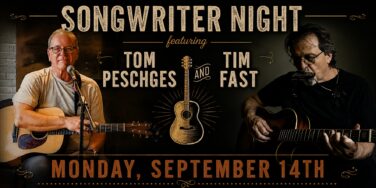 Poster-style photo of two guitarists on stage for a Songwriter Night featuring Tom Pesches and Tim Fast, with a central guitar illustration and event date text below.