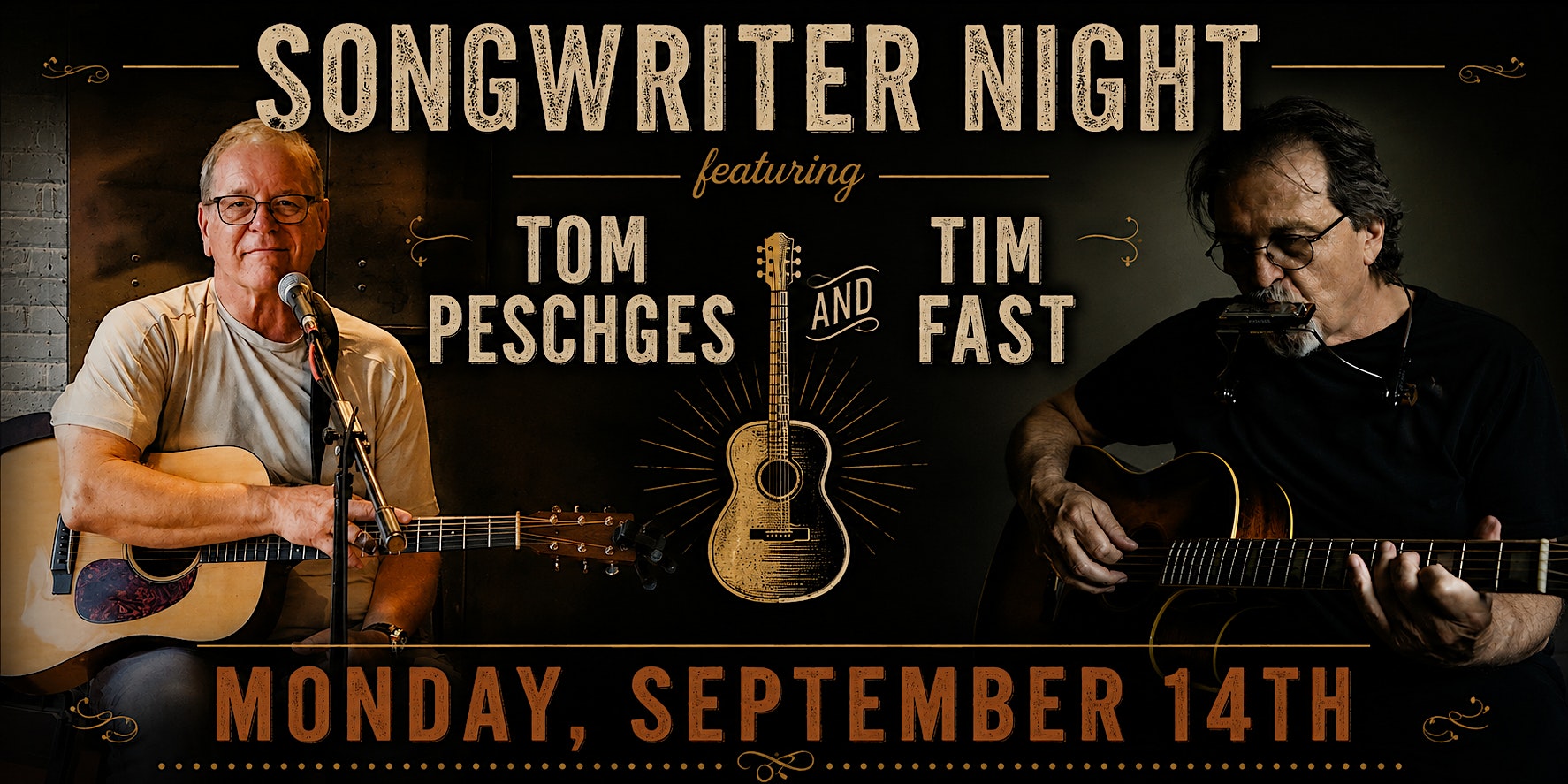 Poster-style photo of two guitarists on stage for a Songwriter Night featuring Tom Pesches and Tim Fast, with a central guitar illustration and event date text below.