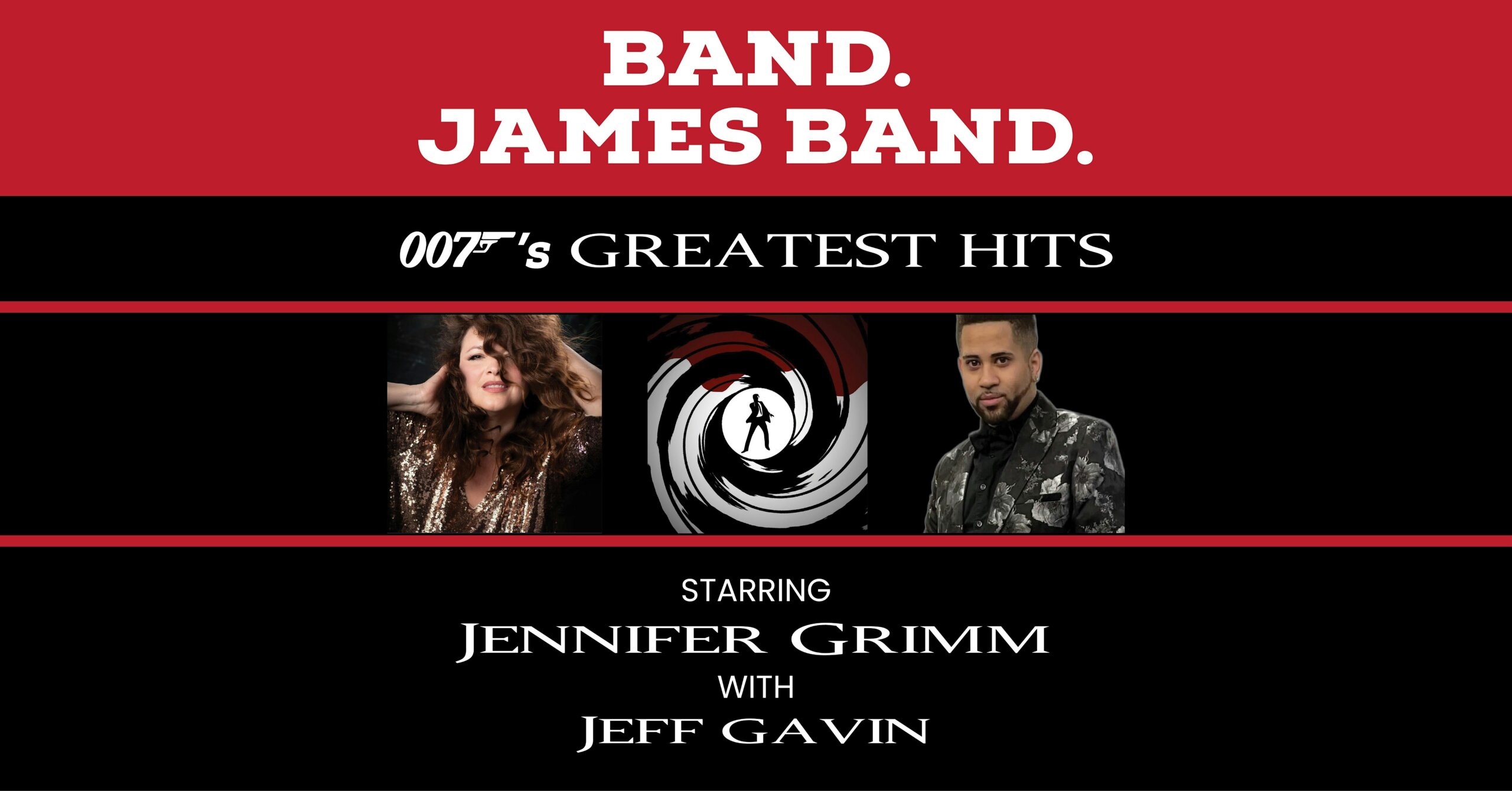 Poster-style banner announcing 'Band. James Band.' with black and red stripes and three portraits (woman left, logo center, man right); text reads 'Starring Jennifer Grimm with Jeff Gavin'.
