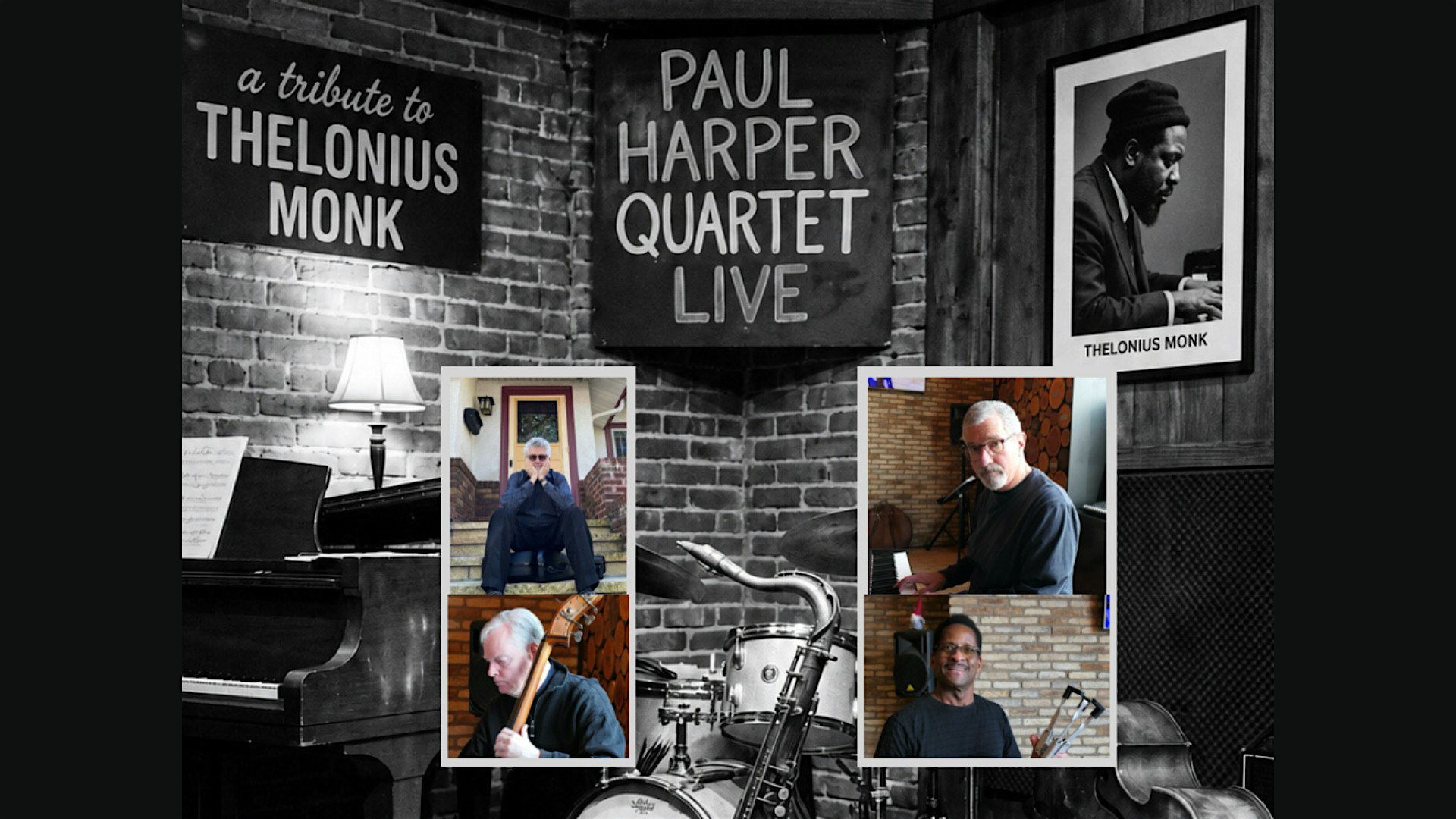The Paul Harper Quartet plays the music of Thelonious Monk artwork from Crooners Supper Club