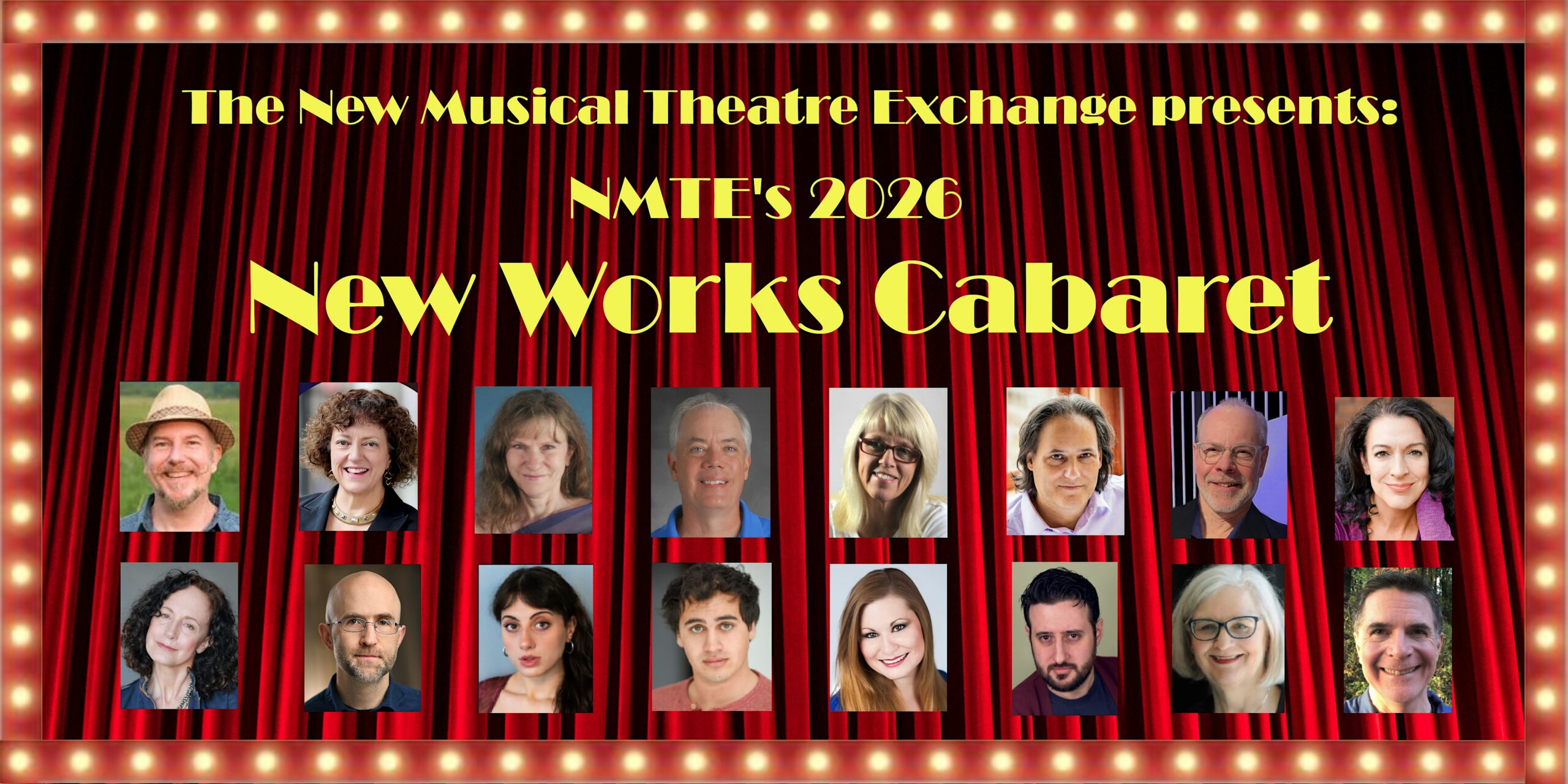 Poster announcing NMTE's 2026 New Works Cabaret on red theater curtains with headshots of cast along bottom.