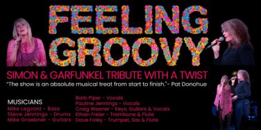 Poster for 'FEELING' Garfunkel tribute with a twist, two singers flanking a colorful flower-letter title on a black background, with lineup text.