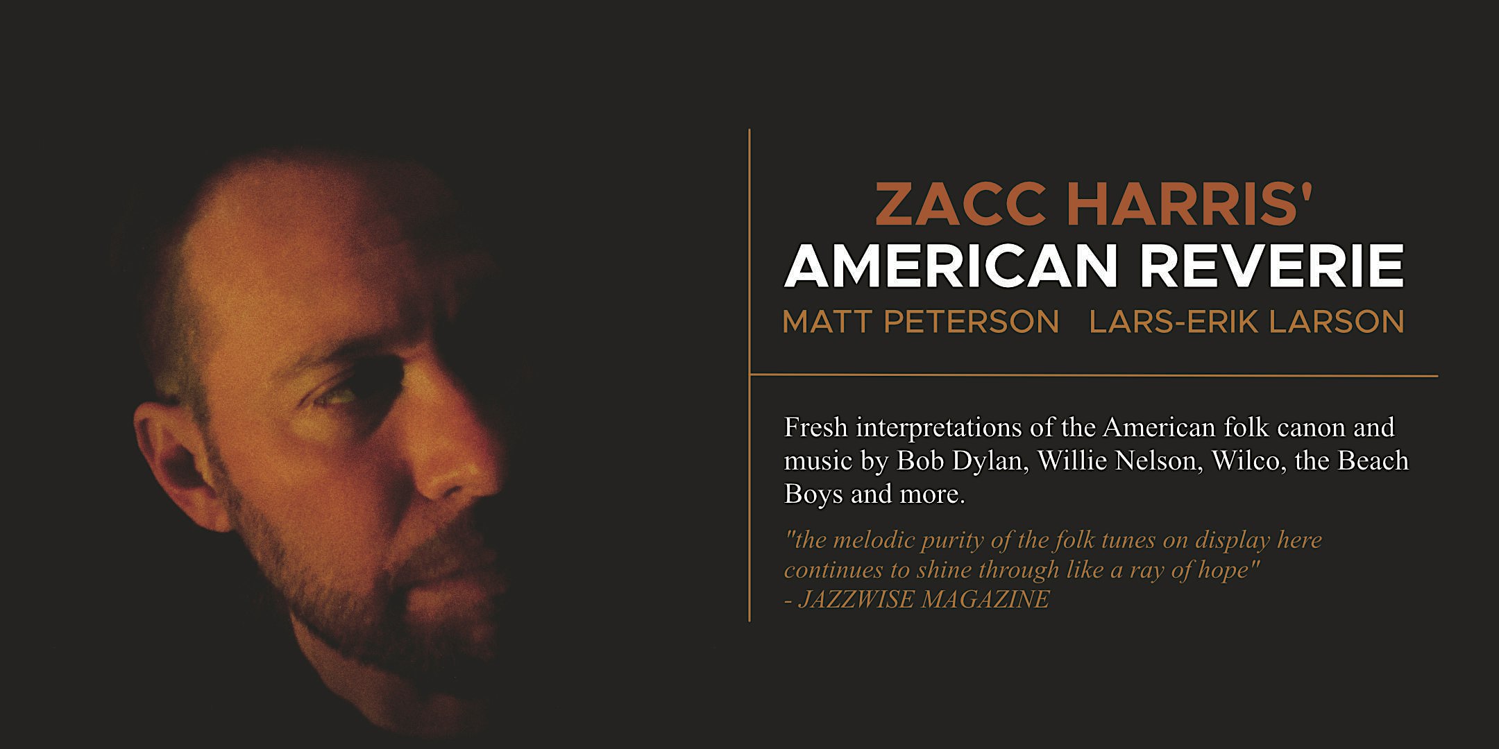 Partial profile of a man's face on the left against a dark background, next to a poster titled 'Zacc Harris’ American Reverie'.