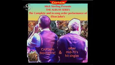 Poster for 'Mick Sterling Presents The Album Series' advertising Elton John tribute concert, with two men in purple vests seen from back