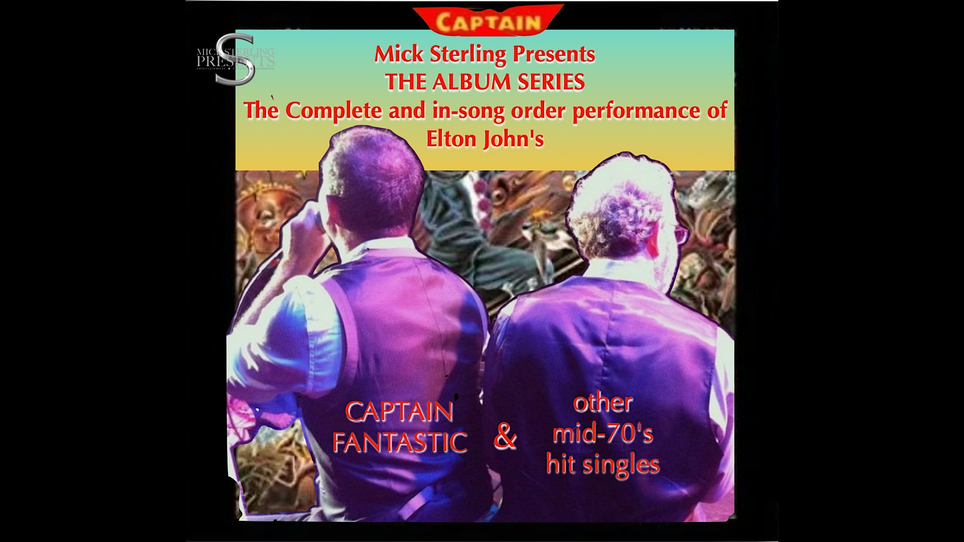 Poster for 'Mick Sterling Presents The Album Series' advertising Elton John tribute concert, with two men in purple vests seen from back