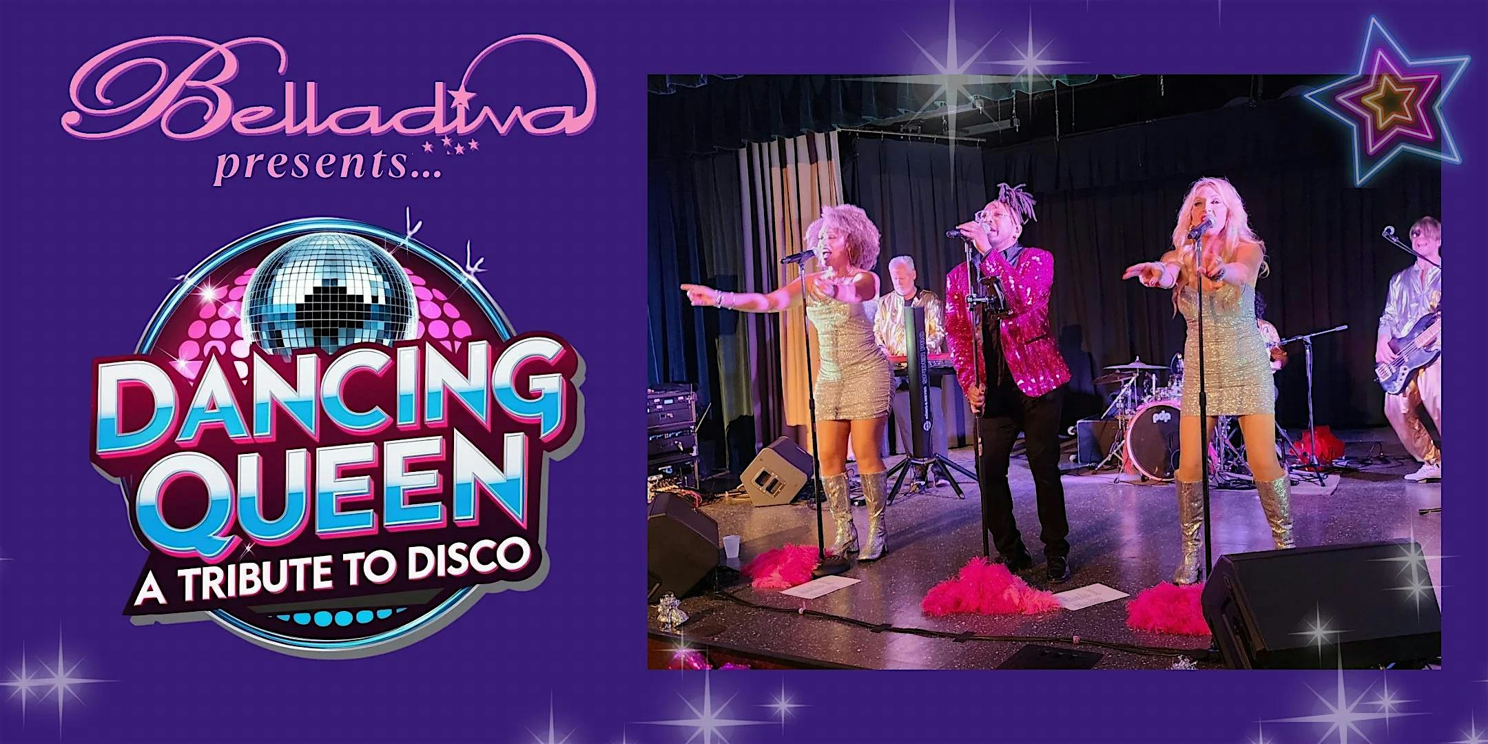 Promotional banner for a disco tribute show, reading 'Dancing Queen: A Tribute to Disco' with performers on stage in gold outfits.