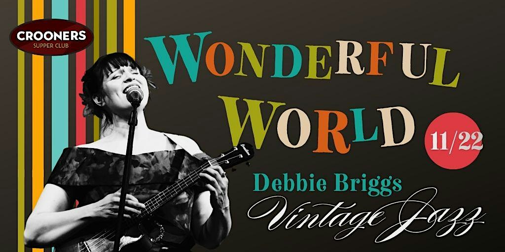“Wonderful World” – Debbie Briggs Vintage Jazz artwork from Crooners Supper Club